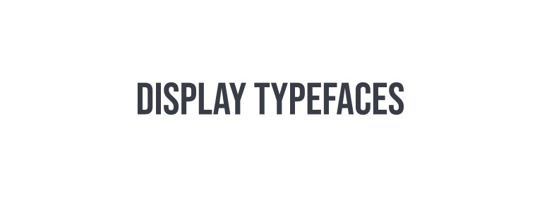 Display typeface